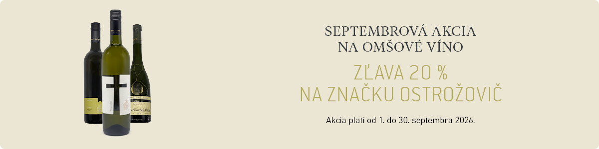 Akcia -20% V�no Ostro�ovi�