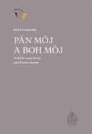 P�n m�j a Boh m�j